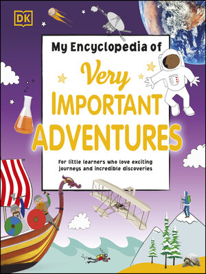 cover image of My Encyclopedia of Very Important Adventures